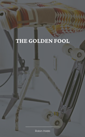 The Golden Fool