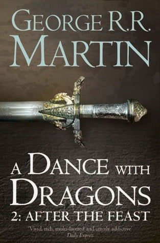 A Dance With Dragons: Part 2 After The Feast