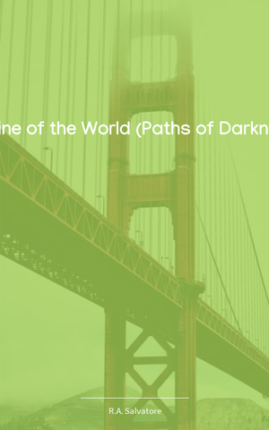 The Spine of the World (Paths of Darkness #2)